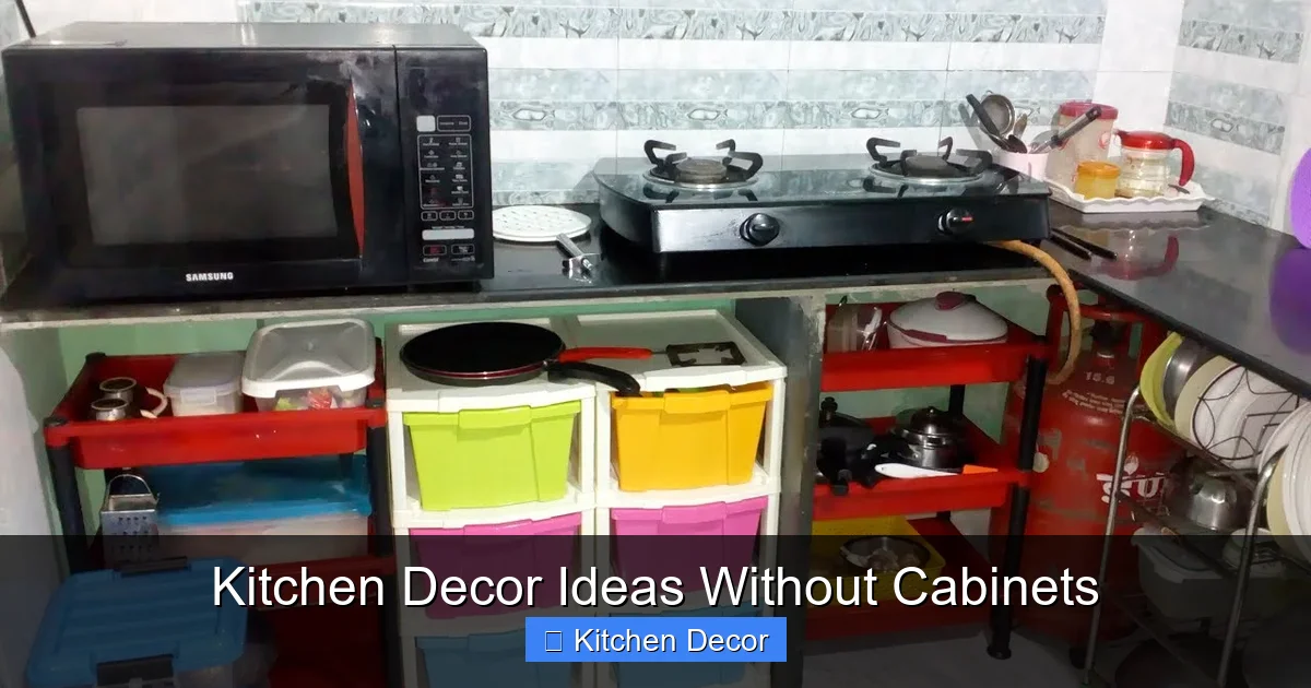 Kitchen Decor Ideas Without Cabinets