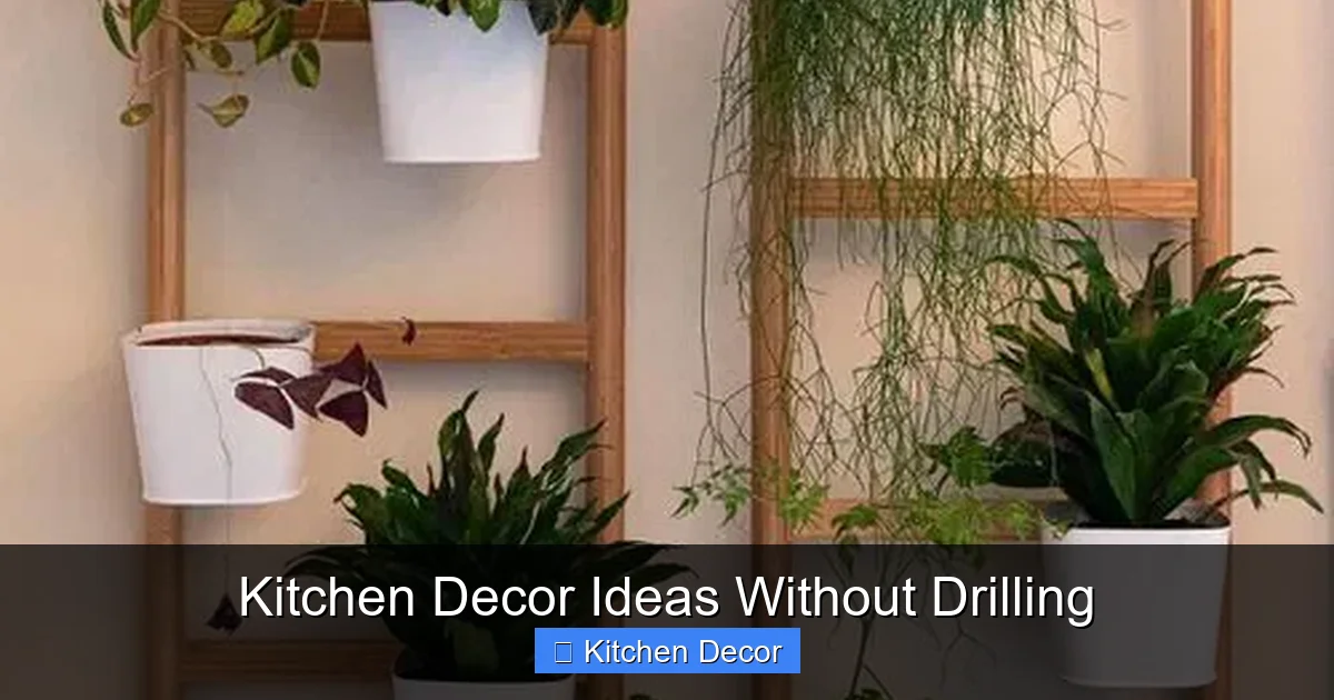 Kitchen Decor Ideas Without Drilling