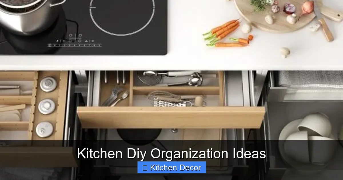Kitchen Diy Organization Ideas