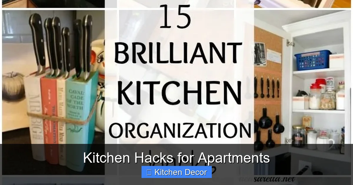 Kitchen Hacks for Apartments