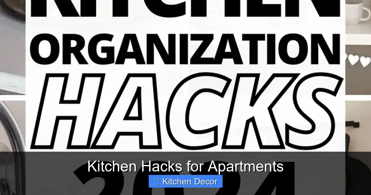Kitchen Hacks for Apartments