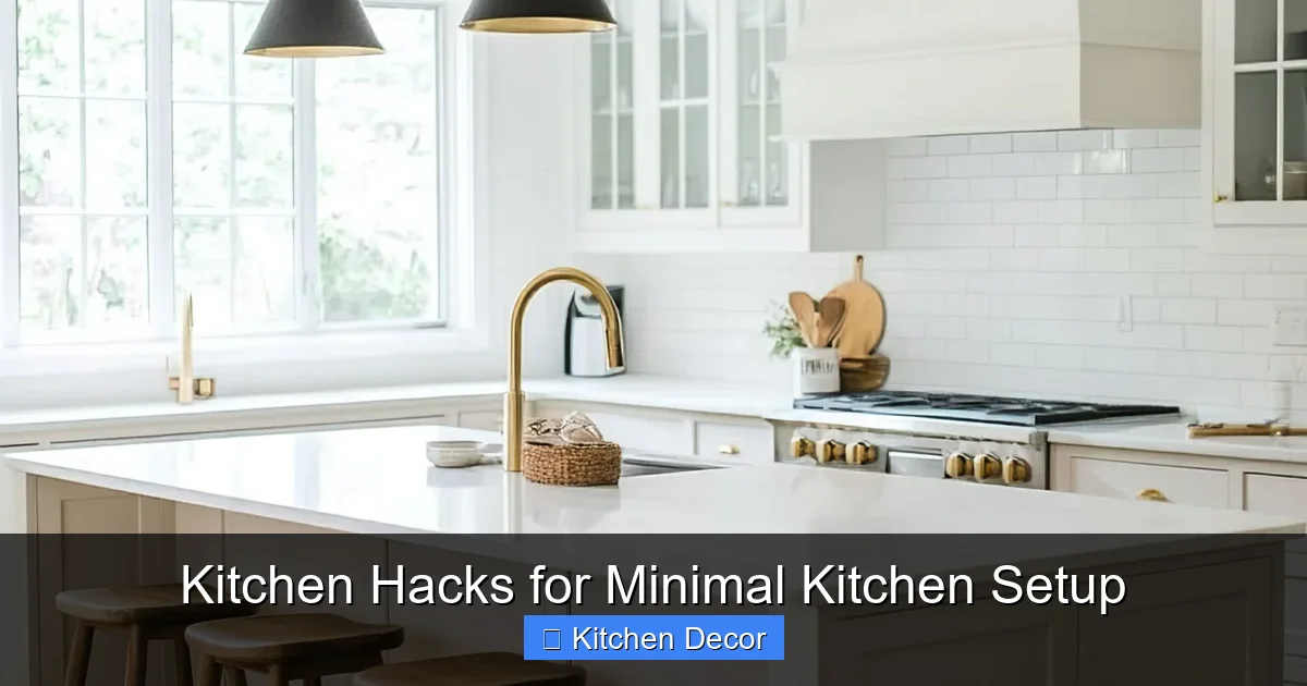 Kitchen Hacks for Minimal Kitchen Setup