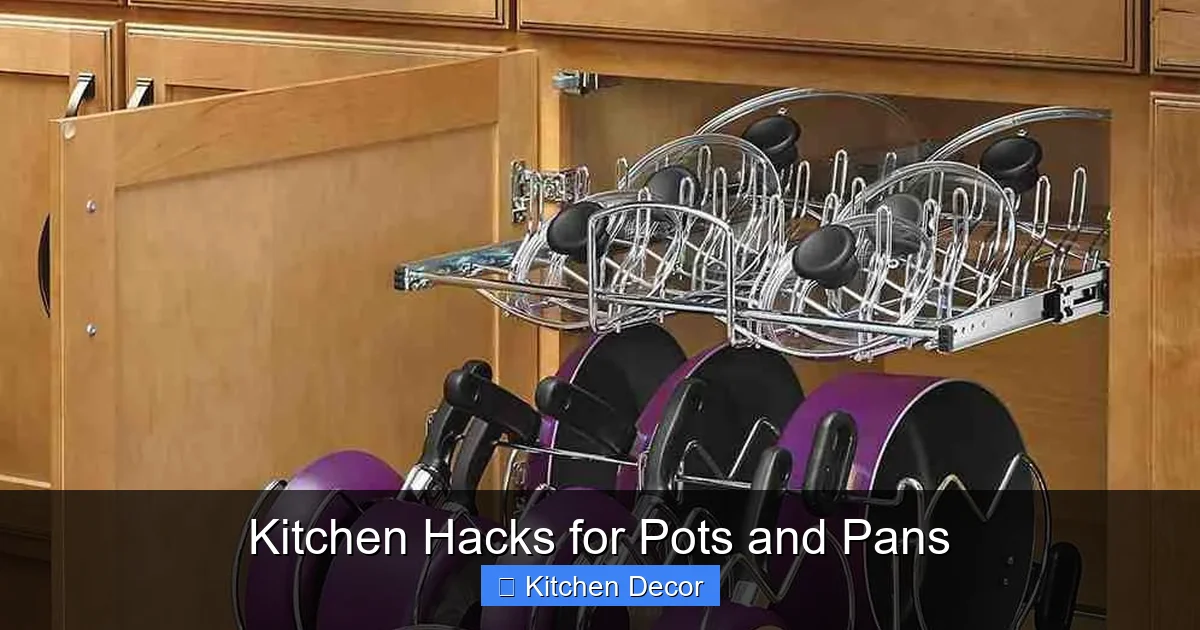 Kitchen Hacks for Pots and Pans