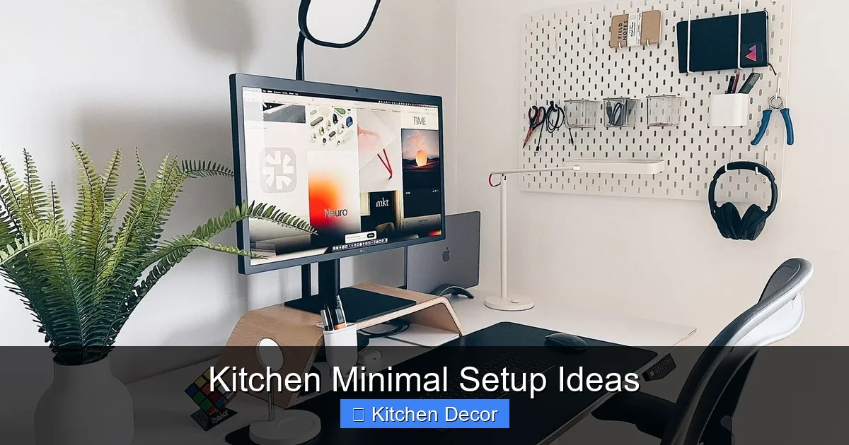 Kitchen Minimal Setup Ideas