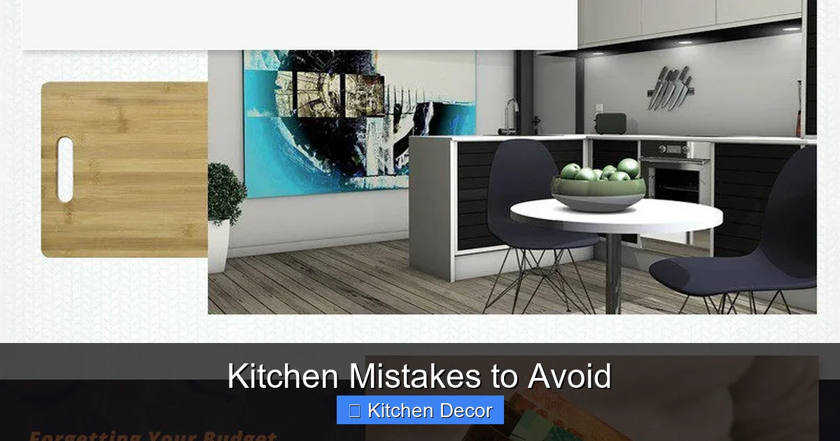 Kitchen Mistakes to Avoid