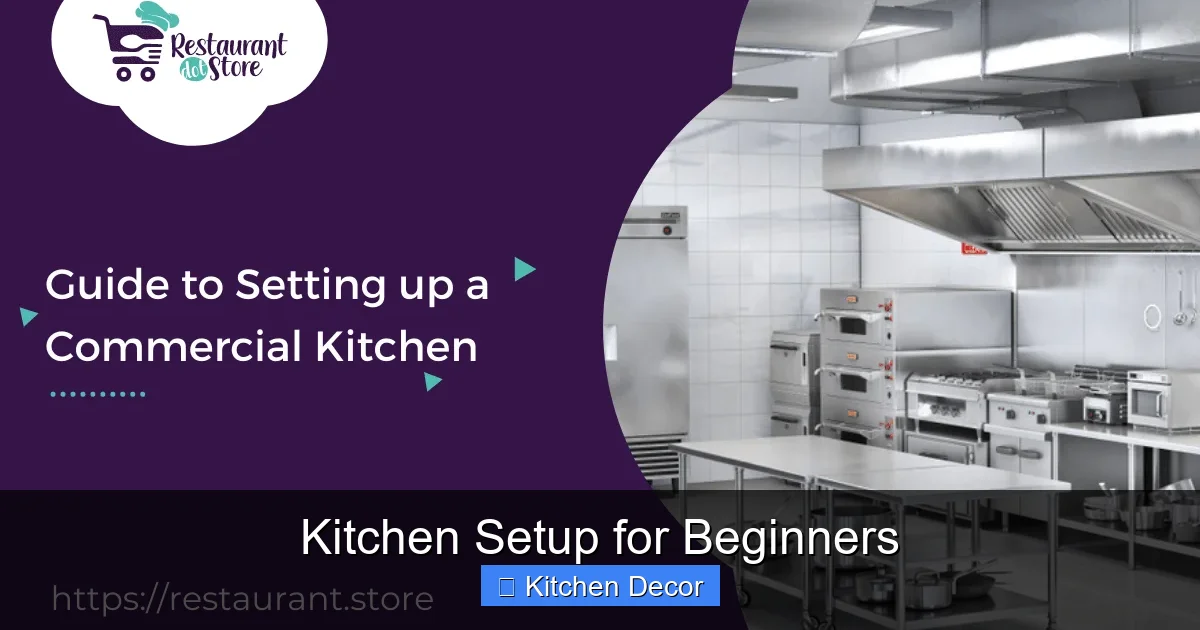 Kitchen Setup for Beginners