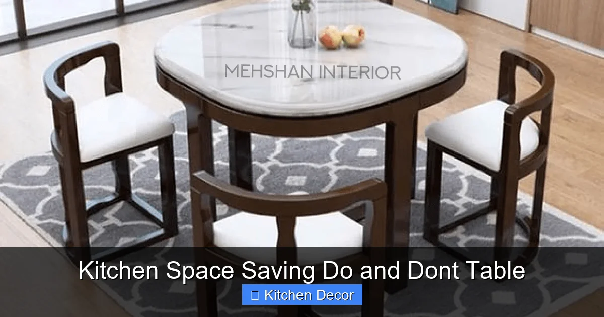 Kitchen Space Saving Do and Dont Table