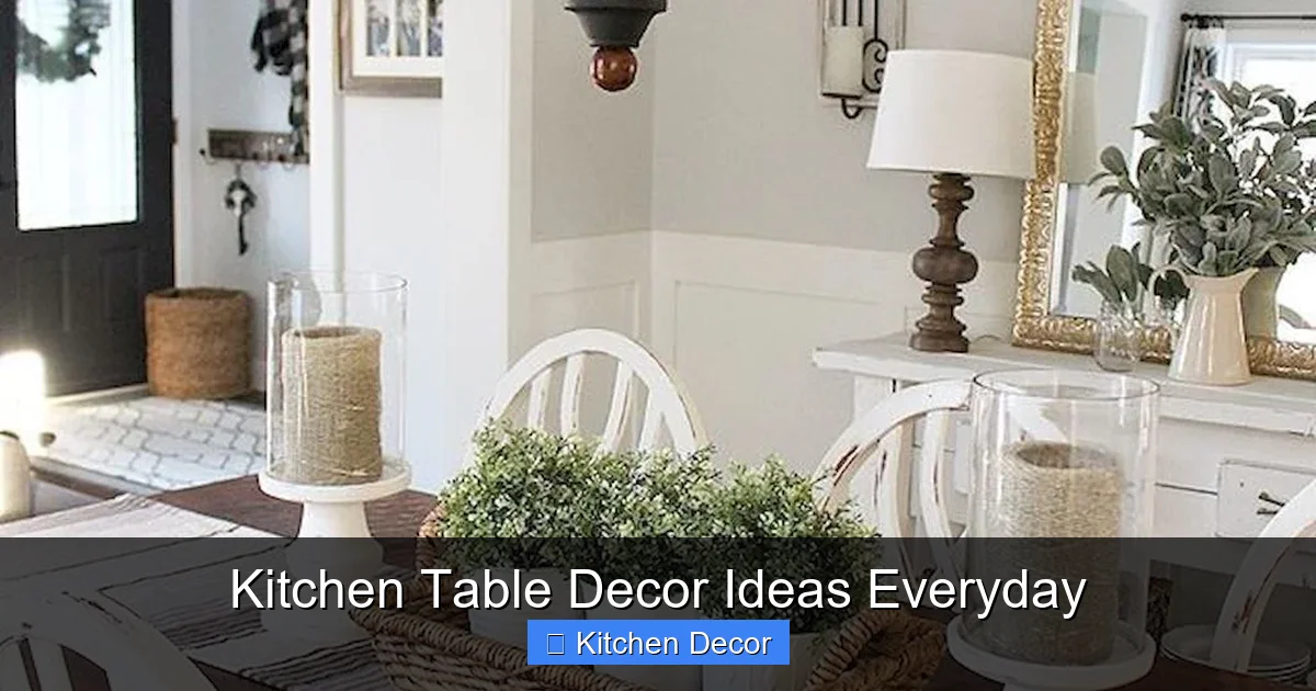 Kitchen Table Decor Ideas Everyday