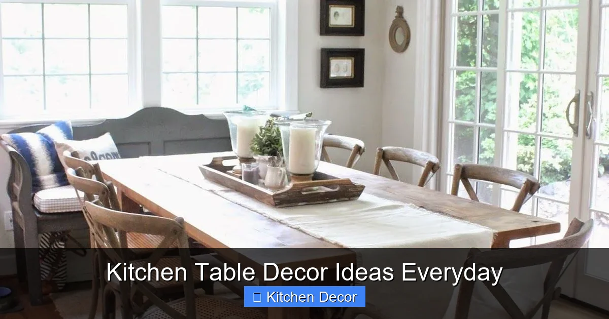 Kitchen Table Decor Ideas Everyday