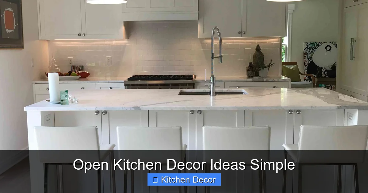 Open Kitchen Decor Ideas Simple