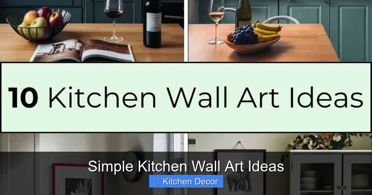 Simple Kitchen Wall Art Ideas