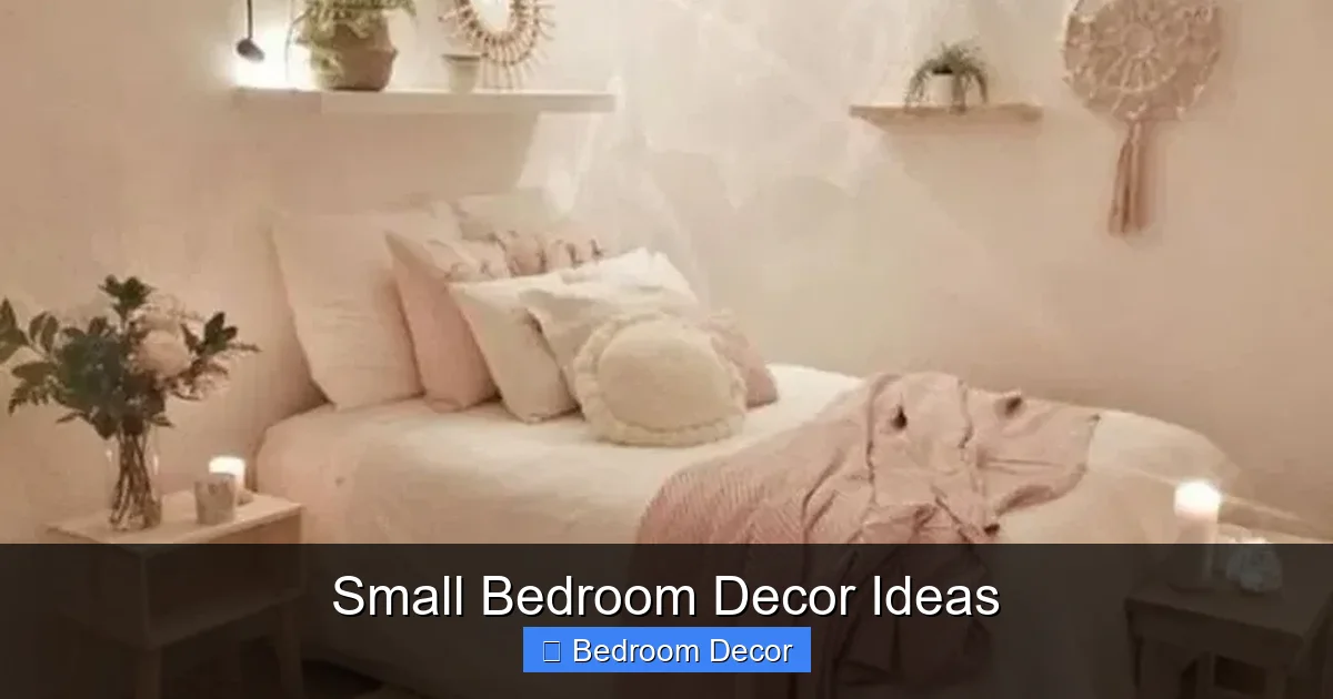 Small Bedroom Decor Ideas