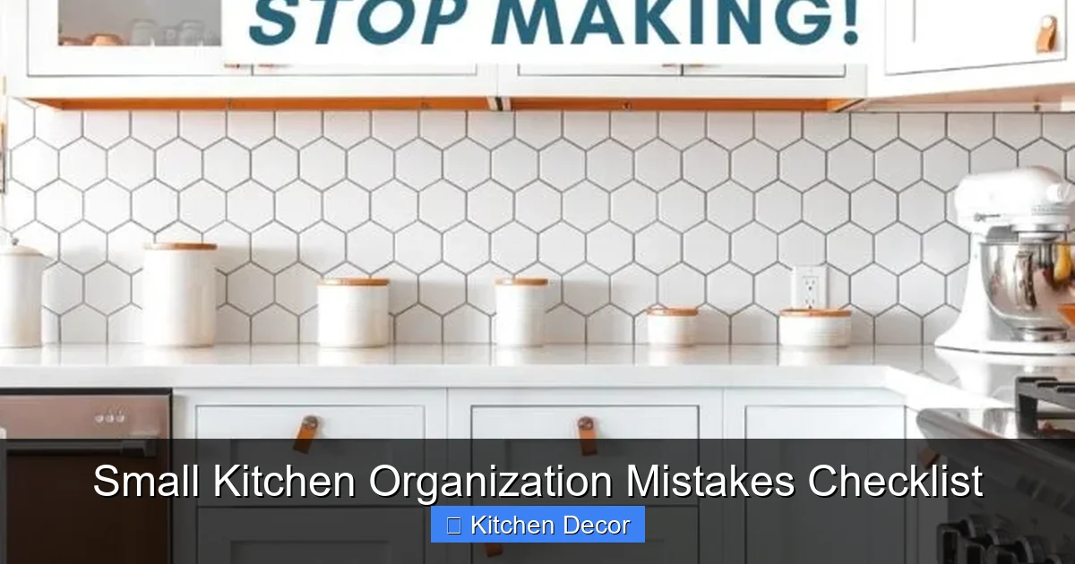 Small Kitchen Organization Mistakes Checklist