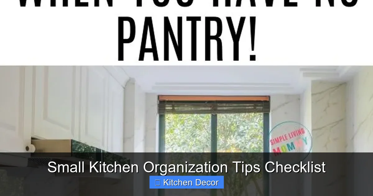 Small Kitchen Organization Tips Checklist