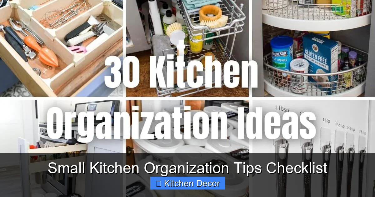 Small Kitchen Organization Tips Checklist