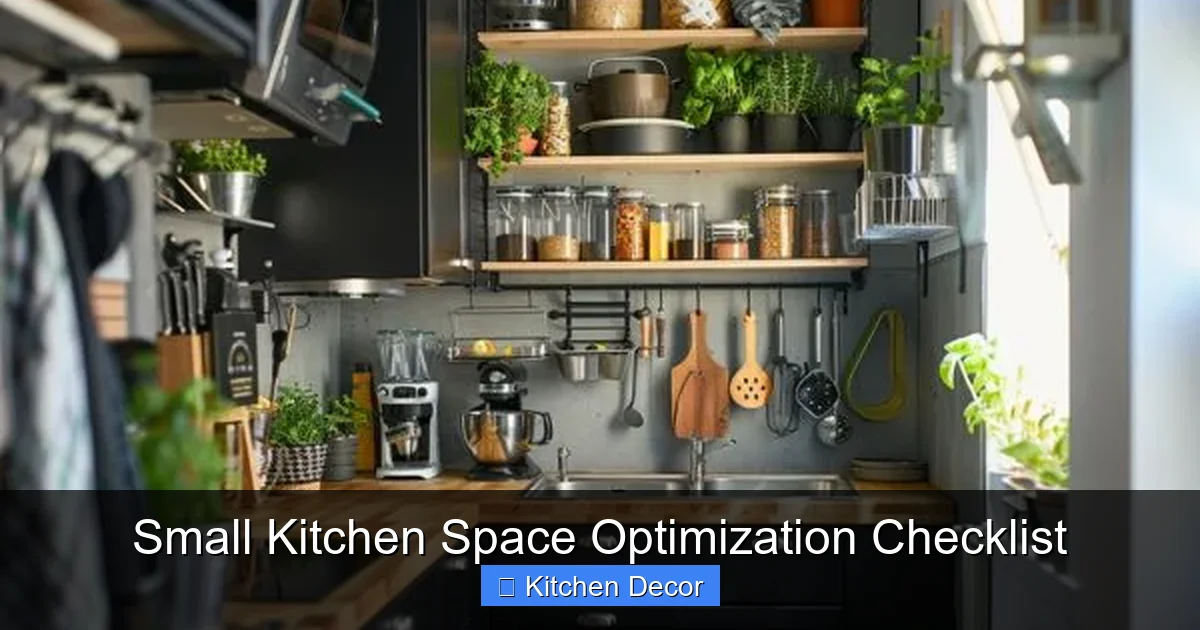Small Kitchen Space Optimization Checklist