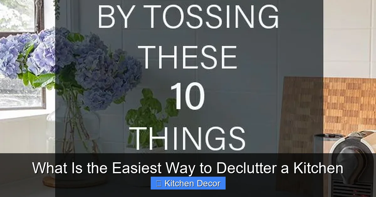 What Is the Easiest Way to Declutter a Kitchen
