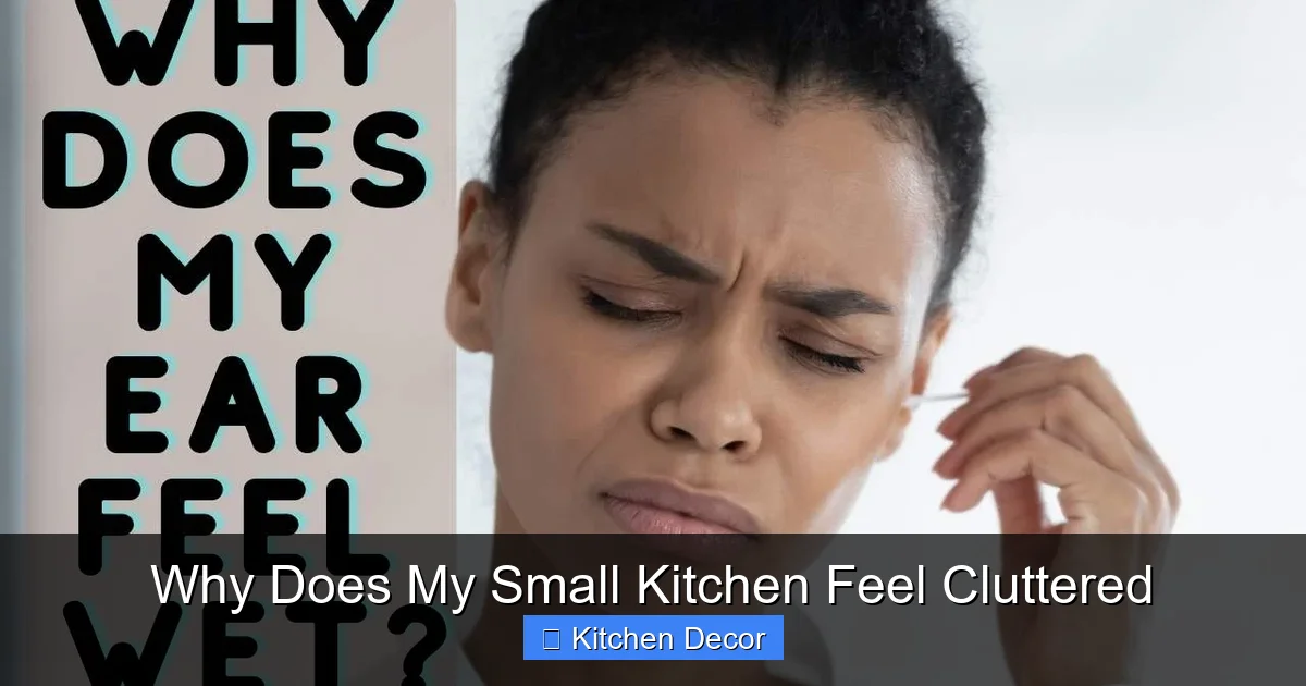 Why Does My Small Kitchen Feel Cluttered