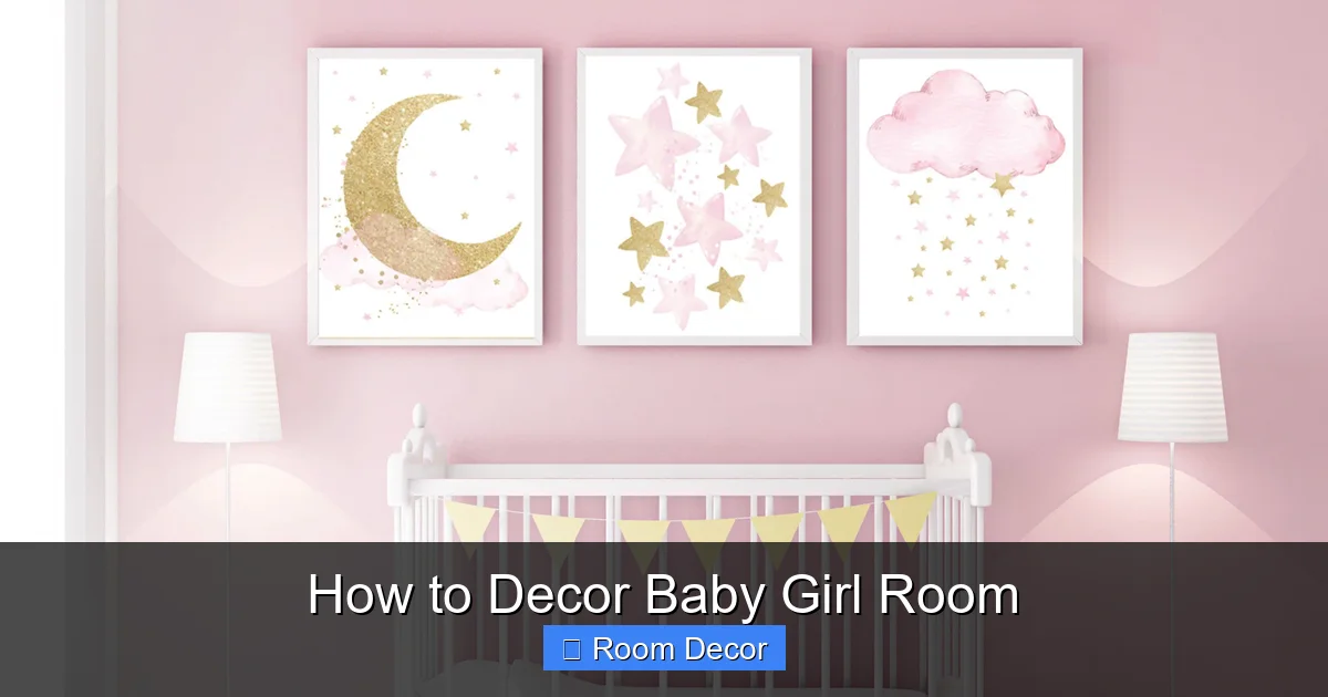 How to Decor Baby Girl Room